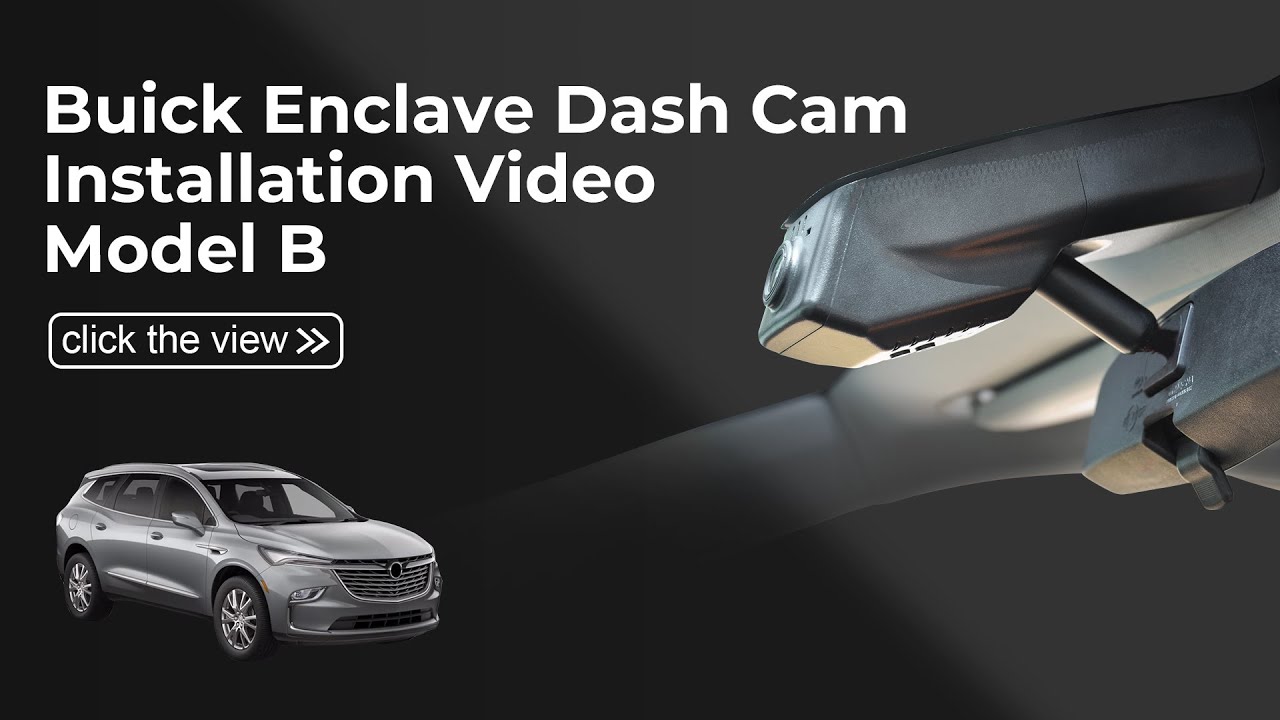GM Buick Enclave Gen2 2018-2024 Dash Cam 019C(Model B) Installation Video
