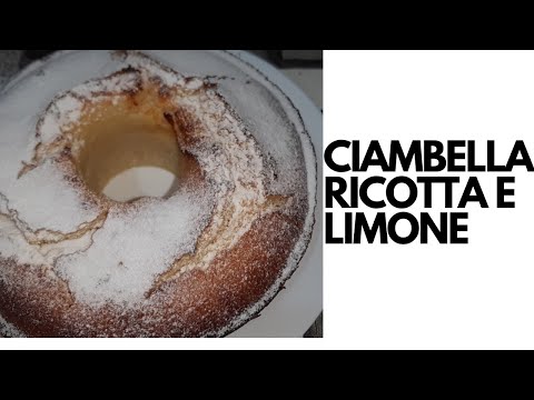 CIAMBELLA RICOTTA E LIMONE SOFFICE GOLOSA E SENZA BILANCIA
