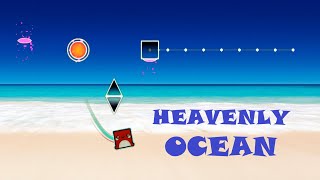 My last 2.1 layout | Heavenly Ocean layout by Fuzzles3373 (me) | Geometry Dash 2.11