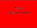 Enyém leszel