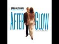 Afterglow (Original Motion Picture Soundtrack)