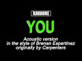 Karaoke - You (Carpenters) - Acoustic version