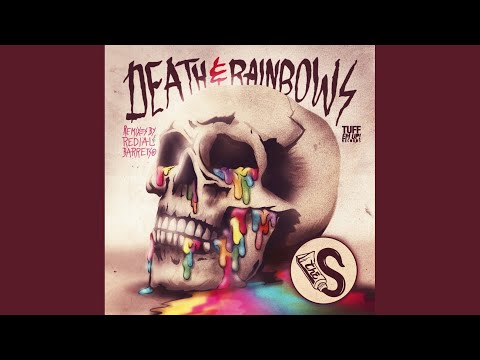 Death & Rainbows