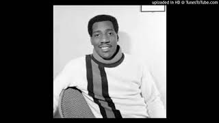 OTIS REDDING - THERE GOES MY BABY