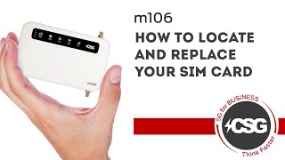 How to install your m106 SIM card