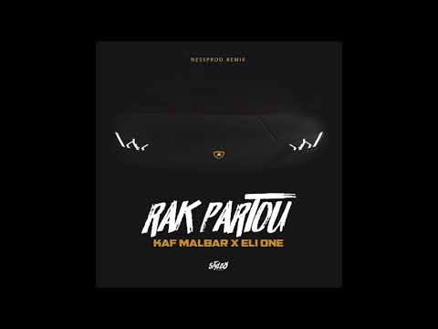 Kaf Malbar x Eli One - Rak Partou (Nessprod Remix) | Afro