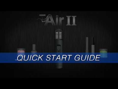 Arizer Air II - Quick Start Guide