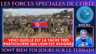 LES FORCES SPECIALES CORÉENNES SONT BIEN TOUJOURS SUR LE TERRAIN.