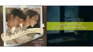 Download lagu Heize - You're Cold OST. It's Okay to Not Be Okay (Lirik Terjemahan) mp3