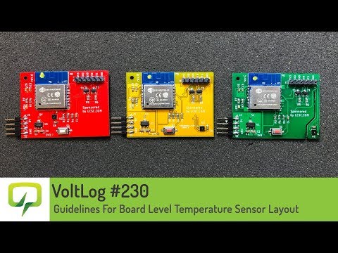 Voltlog #230 - Guidelines For Board Level Temperature Sensor Layout & Placement