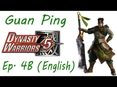 Dynasty Warriors 5 Guan Ping Ep. 4B Chapter 4 - Battle Of Fan Castle ~ Guan Yu Survives (Eng. Ver)