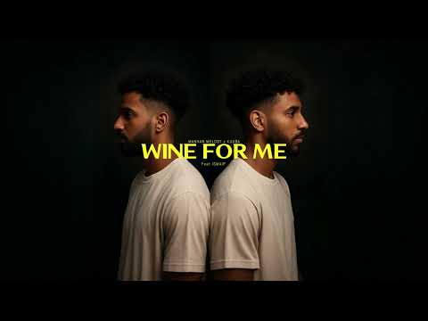 MANHAN MELODY x @ismaipmusic - WINE FOR ME ( PROD @DarioSantana_ )