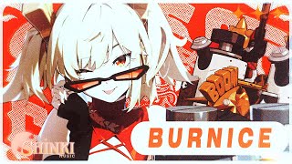 BURNICE SONG | Burn! | Sh!nki x Kahze x Red Rob [Zenless Zone Zero AMV]