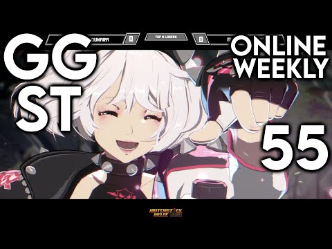 MSM GGST Online Weekly 55 ☆Time Stamps☆