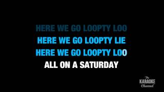 Here We Go Loopty Loo in the Style of "Traditional" karaoke video with lyrics (with lead vocal)