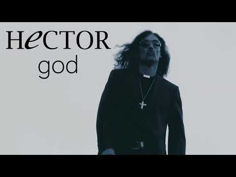 Hector - god (Official Music Video)