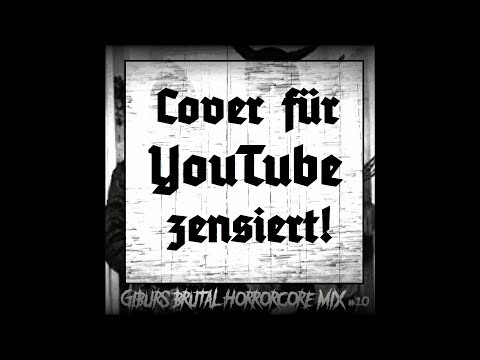 Giburs Brutal Horrorcore Mix #10 (Full Compilation, 2020)