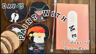 Day 5: Paint With Me (Christmas Ornaments)(CLOSED)