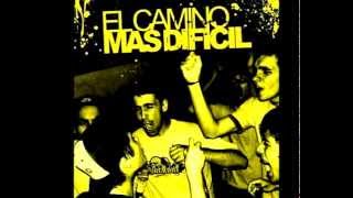 El Camino Más Difícil - DEMO [2007]