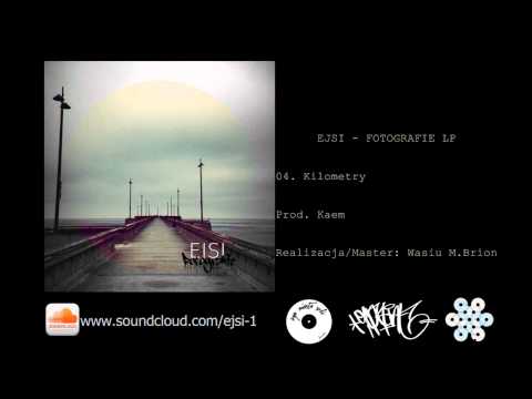 04. Ejsi - Kilometry