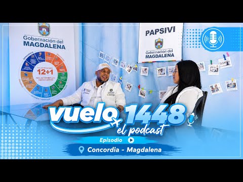 Vuelo 1448 ✈️ - #Podcast - Ep3 Concordia - Magdalena | #AvionesDePapel @UnidadVictimasCol @goberMag 