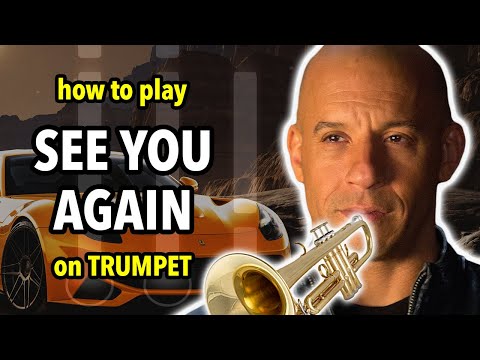 How to play See You Again on Trumpet | Brassified