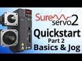 SureServo2 Quick Start Part 2 Basics And Jog From AutomationDirect