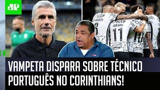 Técnico aceita oferta do Corinthians, e Vampeta dispara