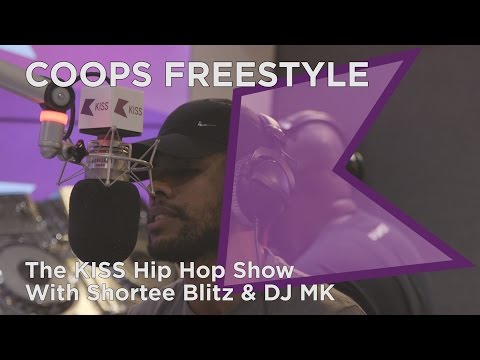 Coops Freestyle | The KISS Hip Hop Show with Shortee Blitz & DJ MK
