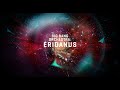 Video 1: Big Bang Orchestra: Eridanus - Introduction