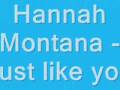 Hannah Montana - Just like you Karaoke 