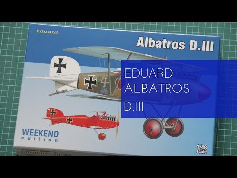 Eduard 1/48 Albatros D.III Weekend Edition (8438) Review