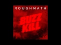 RoughMath Ft. Maksim - Sound In Your System ...