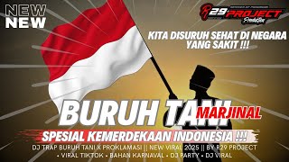 Download lagu DJ TRAP BURUH TANI X PROKLAMASI || SPESIAL KEMERDEKAAN INDONESIA || NEW VIRAL 2025 || BY R29 PROJECT mp3 Download lagu DJ TRAP BURUH TANI X PROKLAMASI || SPESIAL KEMERDEKAAN INDONESIA || NEW VIRAL 2025 || BY R29 PROJECT mp3