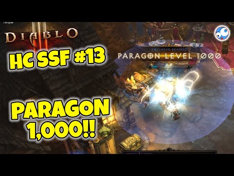 Paragon 1000 and beyond! (Episode 13 Hardcore SSF Diablo 3 Season 34)
