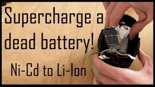 Supercharge a Dead Drill Battery (replace Ni-Cd with Li-ion)