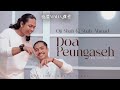 Doa Peungaseh - Oji Shah Ft Shah Ahmad