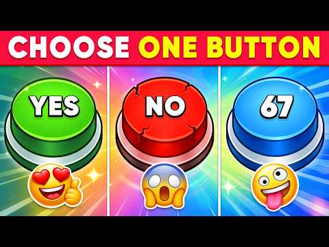 Choose One Button 😱 YES or NO or 67 🟢🔴🔵🤷 | Daily Quiz