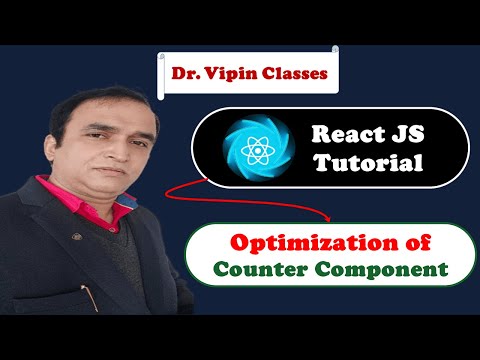 React Tutorial 29 React Counter Component Optimization Dr Vipin Classes