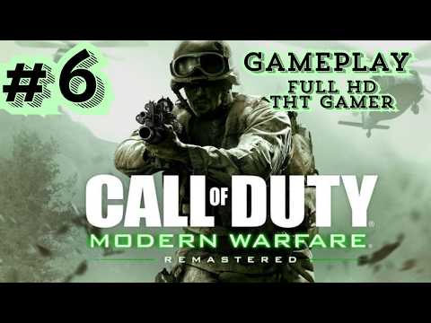 Call Of Duty 4 Modern Warfare Remastered - Walkthrough Mission 6 Gameplay (No Commentary) Ultra HD
