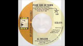 Al Wilson - Poor Side Of Town
