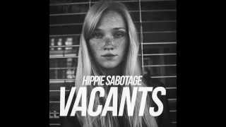 Hippie Sabotage - 