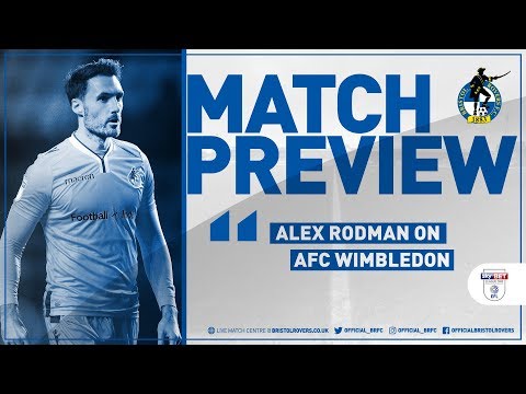 Preview: Alex Rodman on AFC Wimbledon