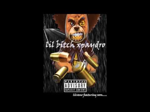 Lil bitch x Paydro ft Lilveno
