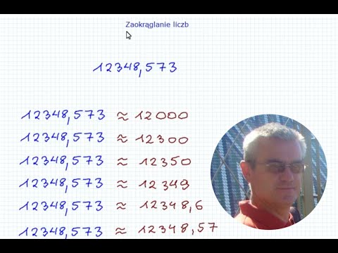 Zaokrąglanie liczb - Matematyka Szkoła Podstawowa i Gimnazjum