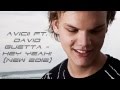 [2012] AVICII ft. David Guetta - Hey Yeah ...