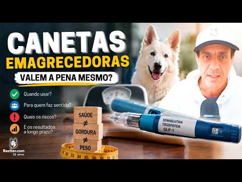 COMO as CANETAS EMAGRECEDORAS estão MUDANDO A SAÚDE – Live do Bastter