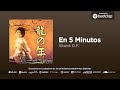 Skunk D.F. - En 5 Minutos