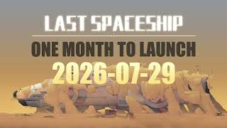 Last Spaceship release date countdown trailer teaser