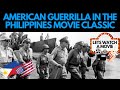 American Guerrilla In The Philippines | Classic Philippine Movie Time